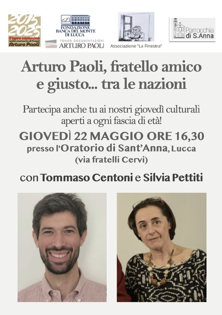 22 maggio: Arturo Paoli, fratello amico e giusto... tra le nazioni