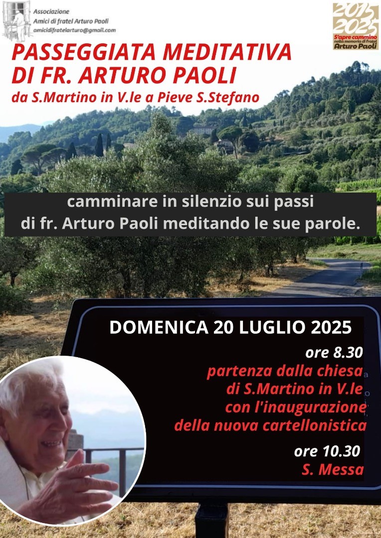 20 luglio: Passeggiata meditativa di fr. Arturo Paoli