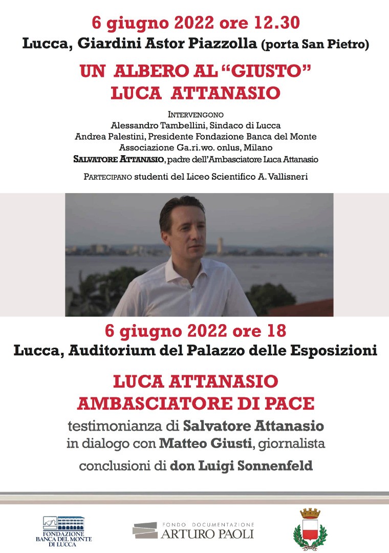 Lunedì 6 giugno: Lucca rende onore a Luca Attanasio, Ambasciatore 